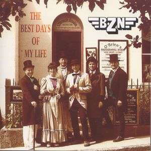 Cover for B.z.n. · Best Days of My Life (CD) (2005)