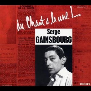 Cover for Serge Gainsbourg · Chant a La Une (CD) [Remastered edition] (2003)