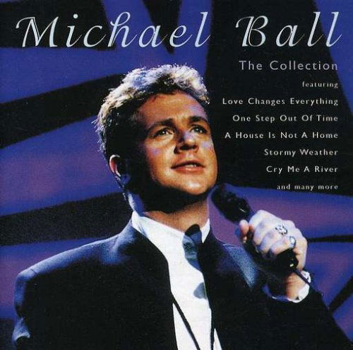 Michael Ball - Collection - Michael Ball - Musiikki - Spectrum Audio - 0731455171129 - perjantai 13. joulukuuta 1901