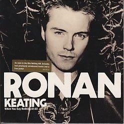 Cover for Ronan Keating · When You Say Nothing at All (SCD) (1999)