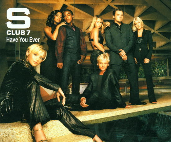 Cover for S Club 7 · Have You Ever (CD)