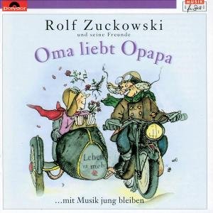 Oma Liebt Opapa - Rolf Zuckowski - Musique - MUSFU - 0731458927129 - 21 août 2007