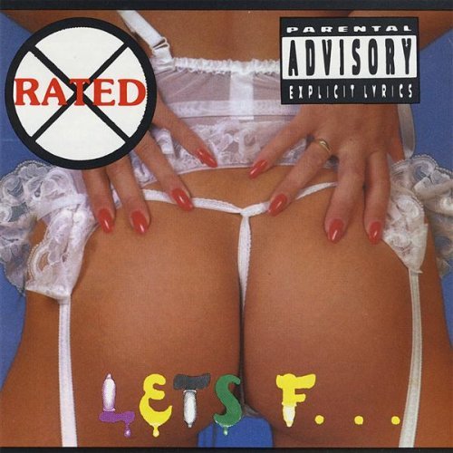 Cover for Rated X · Lets F (CD) (2008)