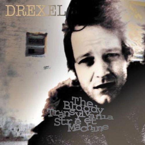 Cover for Drexel · Bloody Transylvania Streetmachine (CD)