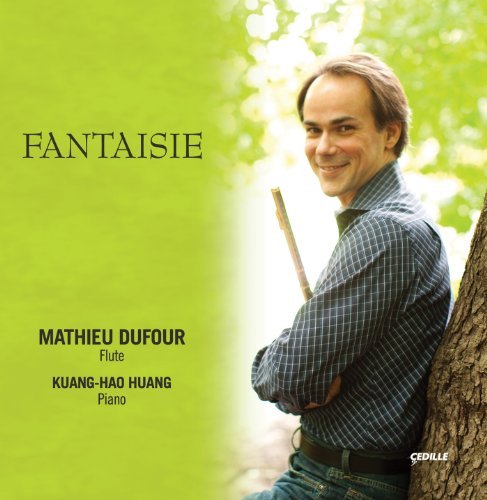 Cover for Dufour / Huang / Faure / Gaubert / Hue / Doppler · Fantaisie (CD) (2010)
