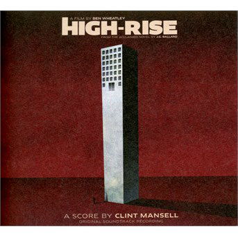 High-Rise Silva Screen Soundtrack - Mansell Clint - Musiikki - DAN - 0738572150129 - perjantai 18. maaliskuuta 2016