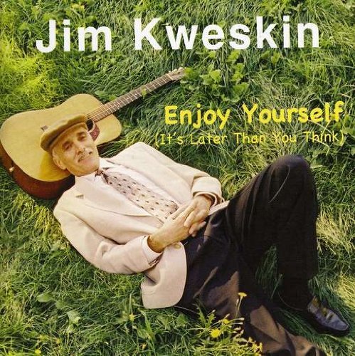 Cover for Jim Kweskin · Enjoy Yourself (CD) (2009)