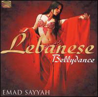 Cover for Emad Sayyah · Lebanese Bellydance: Raksad Al Afraah (CD) (2009)