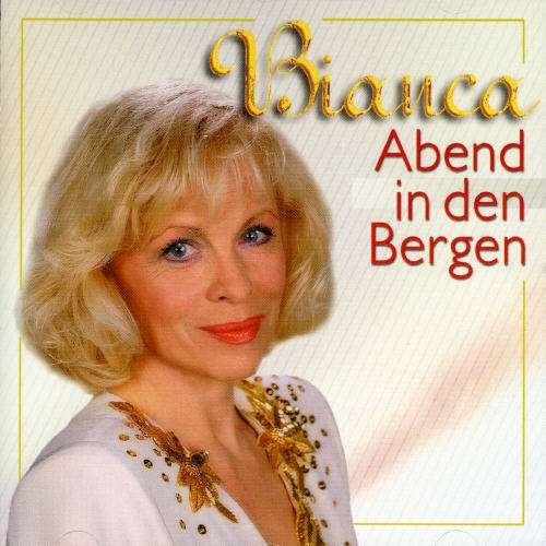 Cover for Bianca · Abend in den Bergen (CD) (1993)