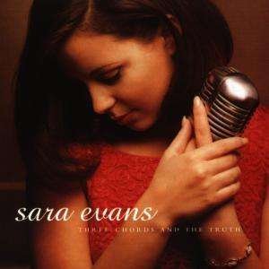 Cover for Sara Evans · Three Chords And The Truth (CD)