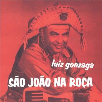 Cover for Luiz Gonzaga · Sao Joao Na Roca (CD) (2006)