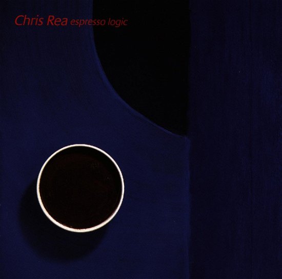 Cover for Chris Rea · Espresso Logic (CD) (2014)