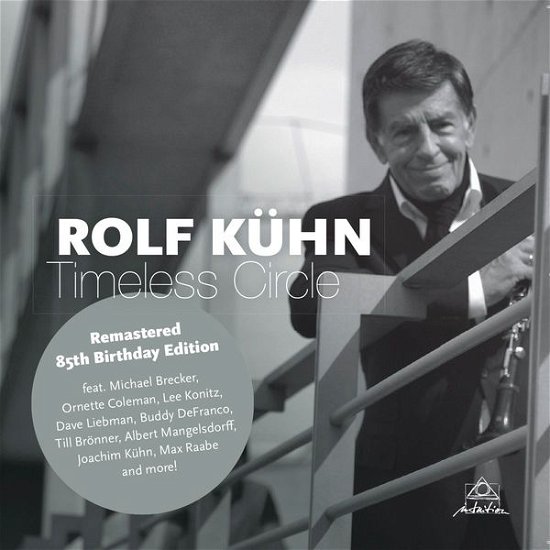 Cover for Rolf Kuhn · Timeless Circle (CD) [Remastered 85th Birthday edition] [Digipak] (2014)