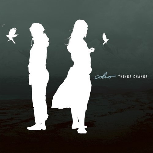 Cover for Coho · Things Change (CD) (2006)