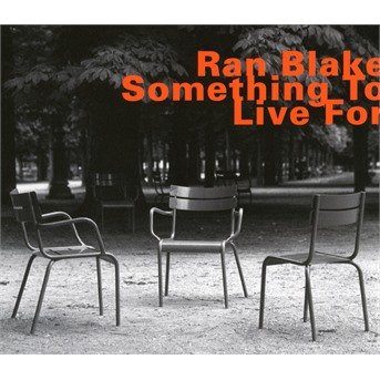 Cover for Ran Blake · Something To Live For (CD) (2017)