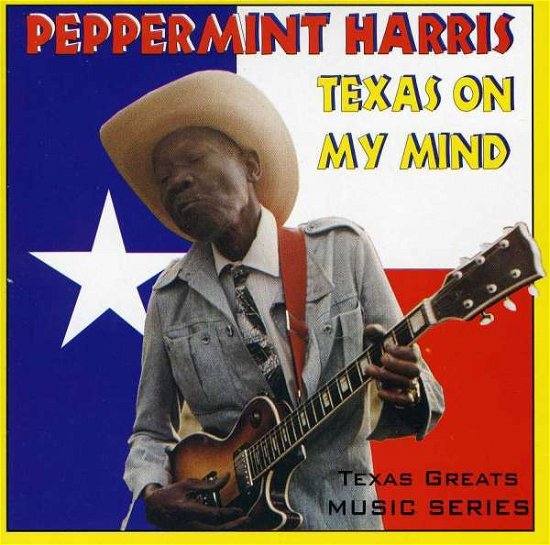 Cover for Peppermint Harris · Texas on My Mind (CD) (2020)