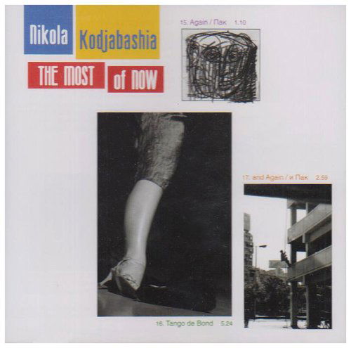 Cover for Nikola Kodjabashia · Most of Now (CD) (2008)