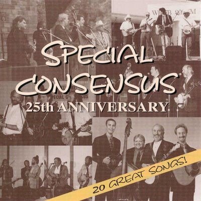 25th Anniversary - Special Consensus - Musiikki - PINECASTLE RECORDS - 0755757110129 - tiistai 12. syyskuuta 2017