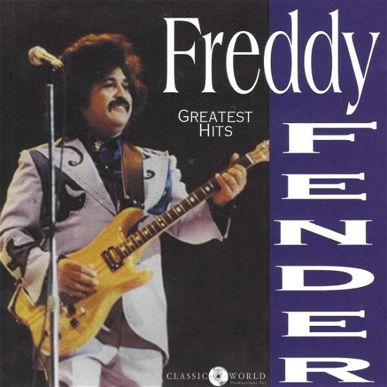 Cover for Freddy Fender · Greatest Hits (CD) (2018)