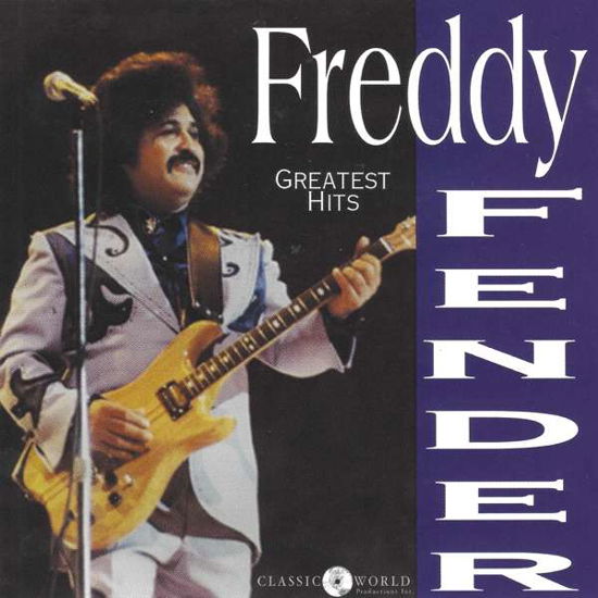 Freddy Fender · Greatest Hits (CD) (2018)