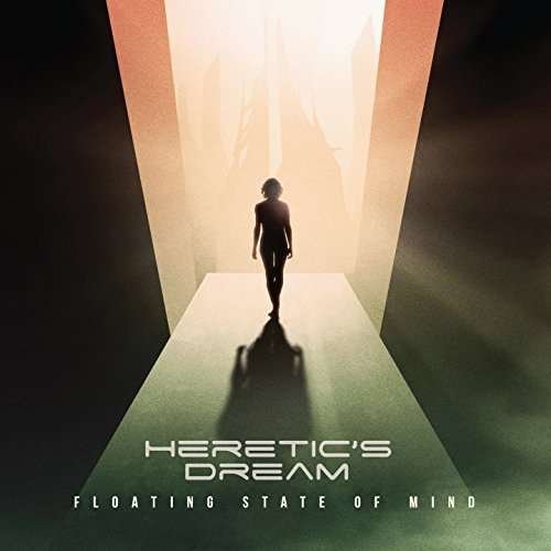 Cover for Heretic's Dream · Floating State Of Mind (CD) (2016)