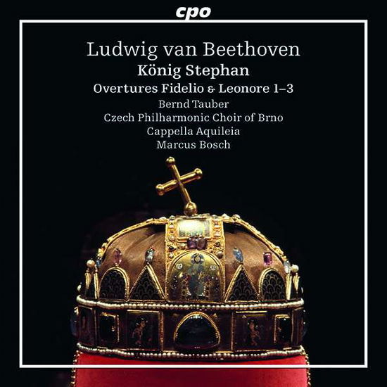 Cover for Tauber, Bernd / Czech Philharmonic Choir Of Brno · Konig Stephan &amp; Overtures (CD) (2021)