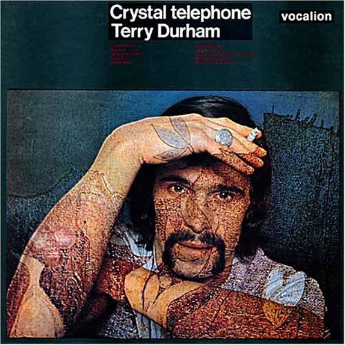 Cover for Terry Durham · Crystal Telephone (CD) (2005)