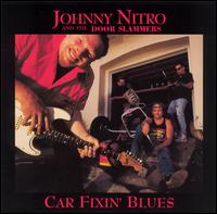 Cover for Nitro,johnny / Door Slammers · Car Fixin Blues (CD) (1994)