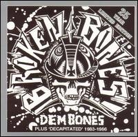 Cover for Broken Bones · Dem Bones (CD) (2005)