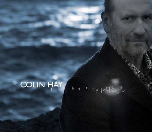 Cover for Colin Hay · Gathering Mercury (CD) [Ltd. edition] (2011)