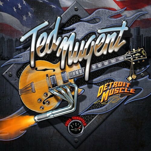 Detroit Muscle - Ted Nugent - Musique - PAVEMENT - 0769623670129 - 24 juin 2022