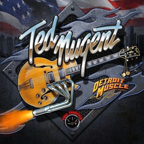 Cover for Ted Nugent · Detroit Muscle (CD) (2022)