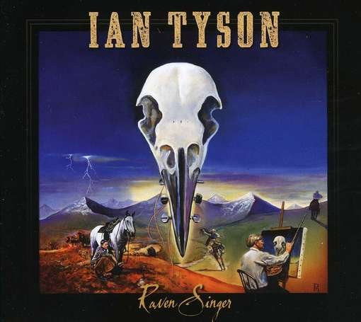 Raven Singer - Ian Tyson - Musique - CONTINENTAL SONG - 0772532136129 - 18 juin 2012