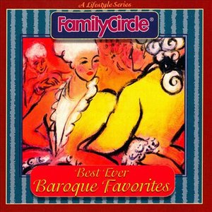 Cover for Family Circle · Best Ever Baroque Favorites (CD) (2017)