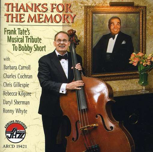 Cover for Frank Tate · Thanks for the Memory: Frank Tates Musical Tribut (CD) (2011)