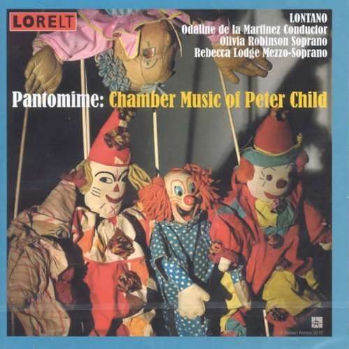 Cover for Peter Child · Pantomime - Chamber Music (CD) (2011)