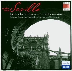 Cover for Rossini / Blasersolisten Der Deutschen · Stories from Sevilla (CD) (2008)