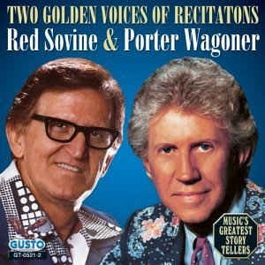 Two Golden Voices of Recitations - Sovine,red / Wagoner,porter - Muziek - Gusto - 0792014052129 - 17 juni 2003