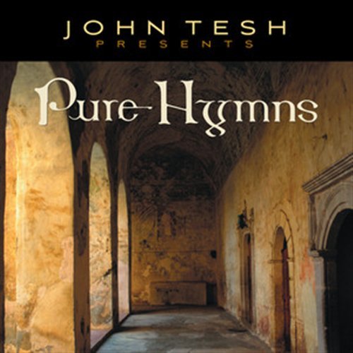 Cover for John Tesh · Pure Hymns (CD) (2010)