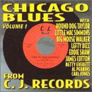 Cover for Chicago Blues from C.j. Records 1 / Various · Chicago Blues From C.J.Recs - Vol. 1 (CD) (2009)