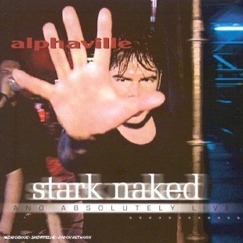 Cover for Alphaville · Stark Naked and Absolutel (CD) (2000)
