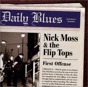 Nick Moss · First Offense (CD) (2003)
