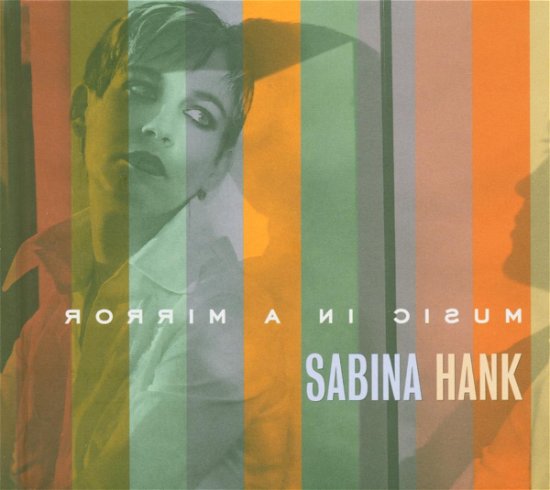 Cover for Hank Sabina · Music in a Mirror (CD) (2004)