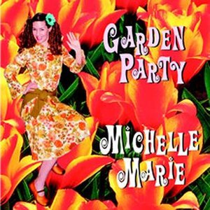 Cover for Marie Michelle · Marie Michelle - Garden Party (CD) (2023)