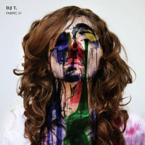 Cover for Dj T · Fabric 51: Dj T (CD) (2010)