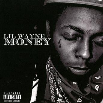 Cover for Lil' Wayne · Money (CD) (2012)