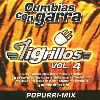 Cover for Tigrillos · Tigrillos - Cumbias Con Garra 4 (CD)