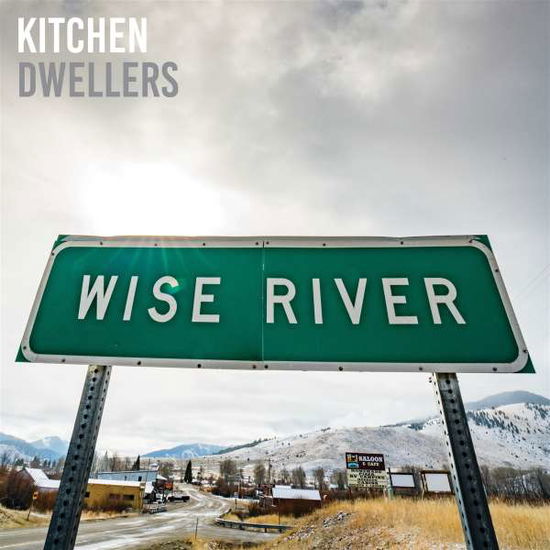 Wise River - Kitchen Dwellers - Musik - NO COINCIDENCE - 0810017649129 - 29. April 2022