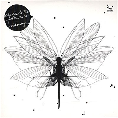 Cover for Clara Hill's Folkwaves · Sideways (CD) (2008)