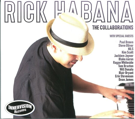 Cover for Rick Habana · The Collaborators (CD) (2024)